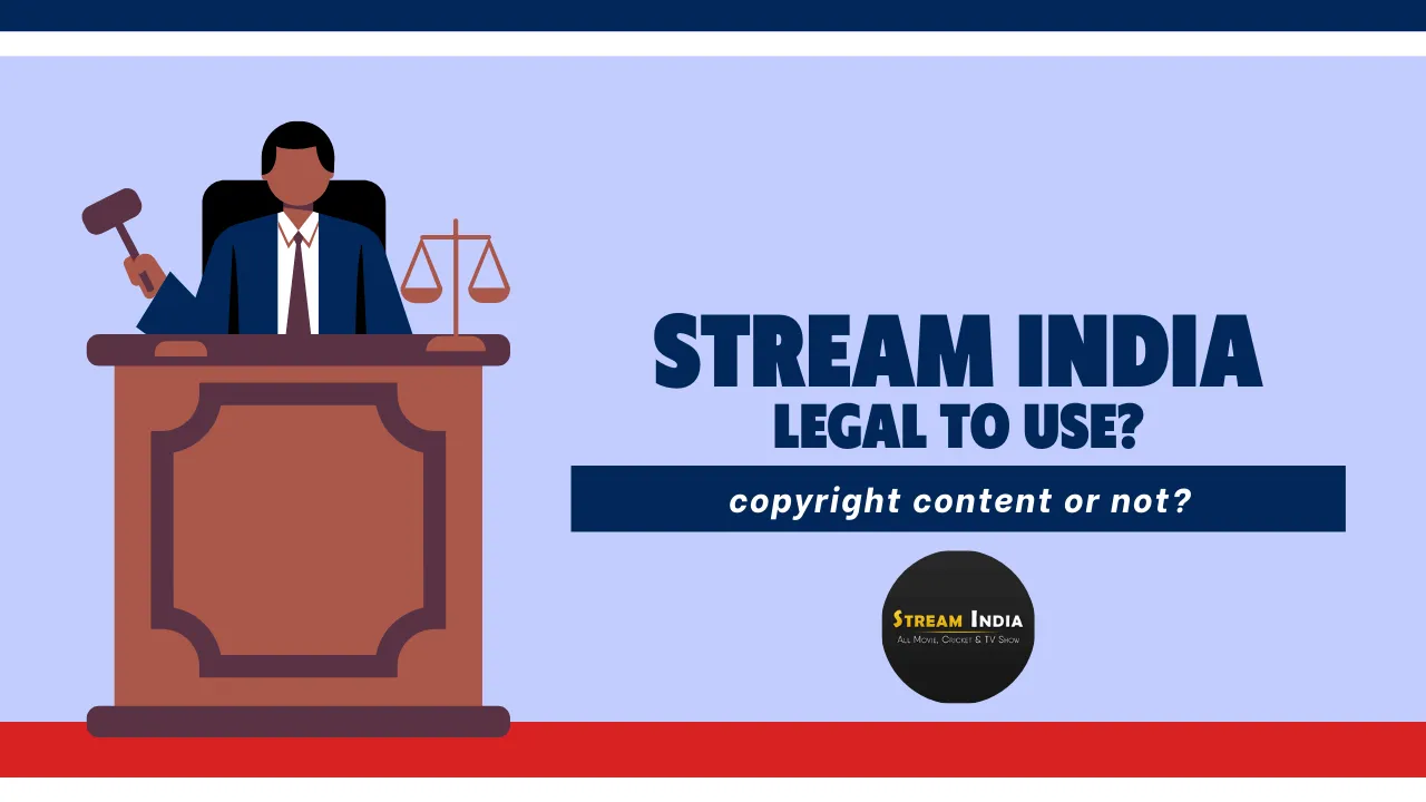 Stream India App provide copyright content